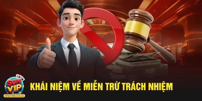 Miễn trừ trách nhiệm 1 Khái niệm miễn trách nhiệm trong cá cược online